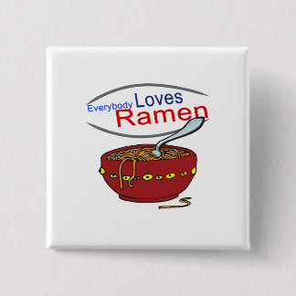 Everybody Loves Ramen Parody Button