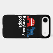 EVERYBODY POOPS POLITICAL Case-Mate iPhone CASE (Back (Horizontal))