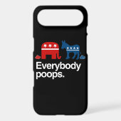 EVERYBODY POOPS POLITICAL Case-Mate iPhone CASE (Back)