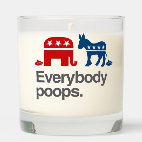 Everybody Poops Political Humor Scented Candle