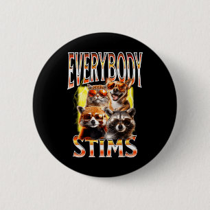 Everybody Stims Autism Awareness Bootleg Neurodive Button
