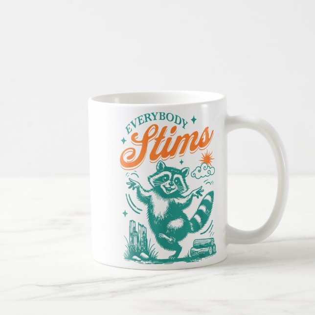 Everybody Stims Racoon Funny Design  Coffee Mug (Right)