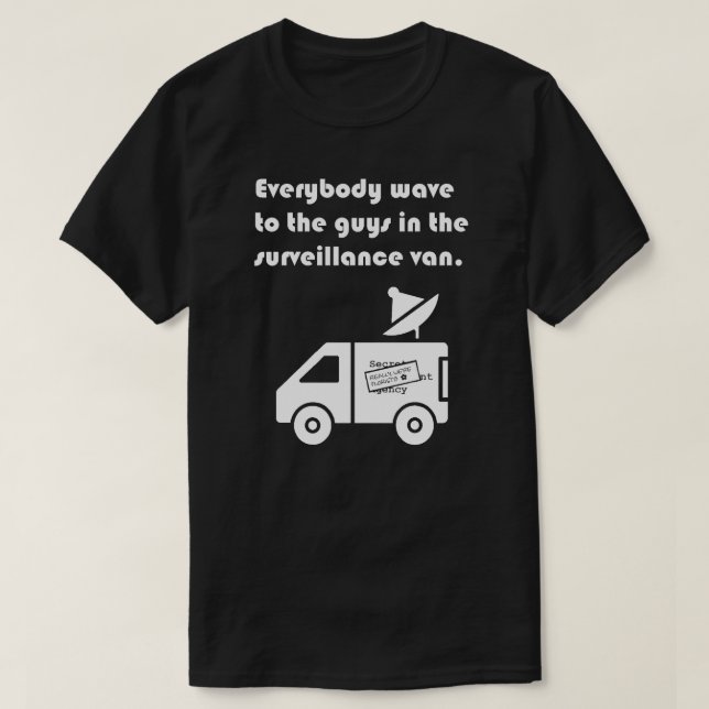 "Everybody Wave..." T-Shirt (Design Front)
