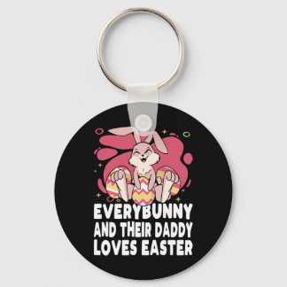 Everybunny And Their Daddy Love Easter Bunny Famil Keychain