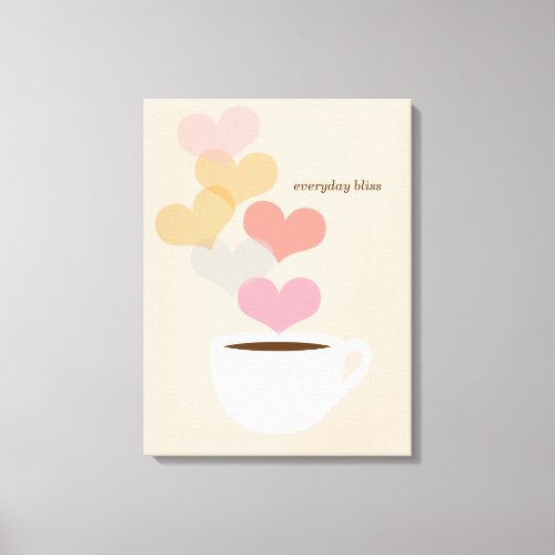 Everyday Bliss Coffee Love Art Canvas