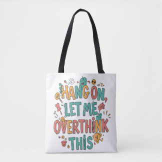  Everyday Expression: Wear Your Personality Tote Bag