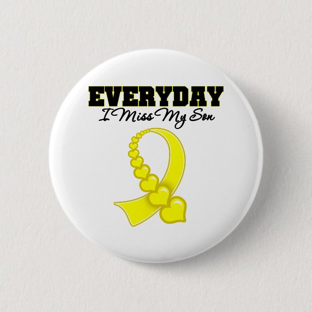 Everyday I Miss My Son Military Button (Front)