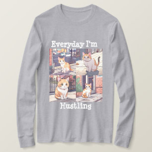 Everyday I'm Hustling Cat T-Shirt