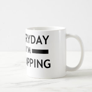 Everyday I'm K-POPPING! Coffee Mug