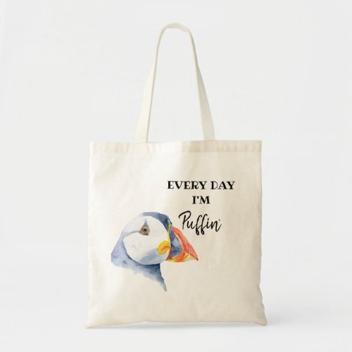everyday Im puffing puffin teacher gym Tote Bag