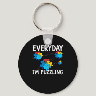 Everyday I'm Puzzling. Autism Awareness Month Keychain
