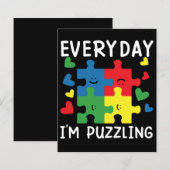 Everyday I'm Puzzling Funny Autism Awareness (Front/Back)