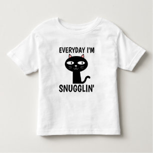 EVERYDAY I'M SNUGGLIN' Funny Cat Toddler t-shirts