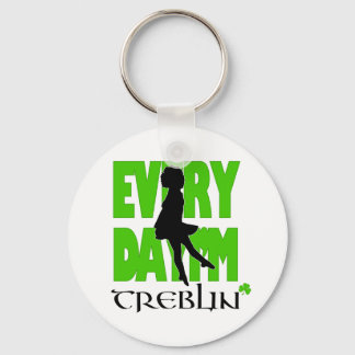 Everyday I'm Treblin 3 Keychain