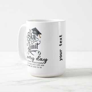 Everyday is a new opportunities coffee mug
