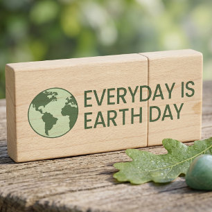 Everyday Is Earth Day - Vintage Green Earth Lover Wood Flash Drive