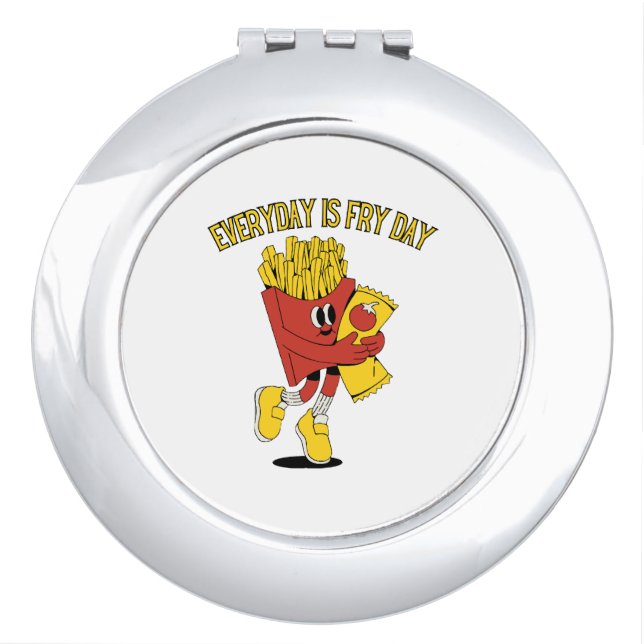 Everyday Is Fry Day Compact Mirror (Front)