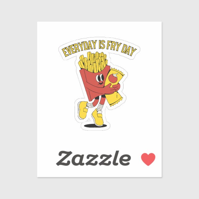 Everyday Is Fry Day Sticker (Sheet)