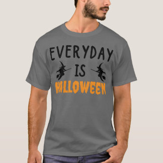 everyday is halloween retro T-Shirt