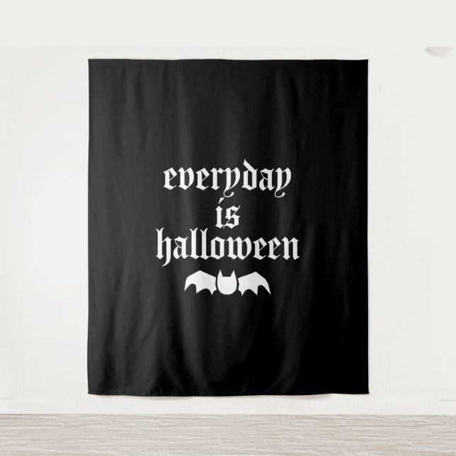 Everyday Is Halloween       Tapestry (Front)
