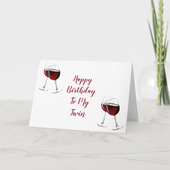 EVERYDAY IS SPECIAL BIRTHDAY MY **TWIN** CARD (Front)