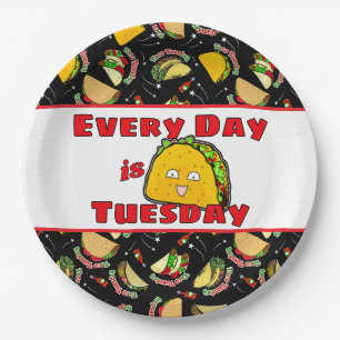 Everyday is Taco Tuesday Paper Plates