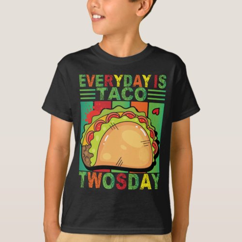 Everyday is Taco Twosday Mexican Taco Lover T_Shirt