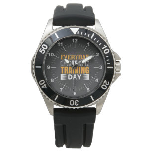 Everyday Is Training Day Gym Exercise Workout Watch