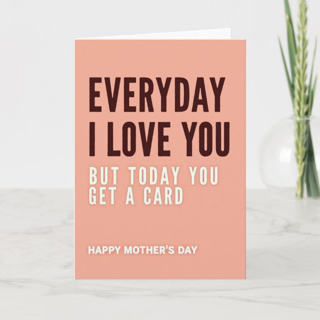 Everyday Love Peach Mothers Day Card (Front)