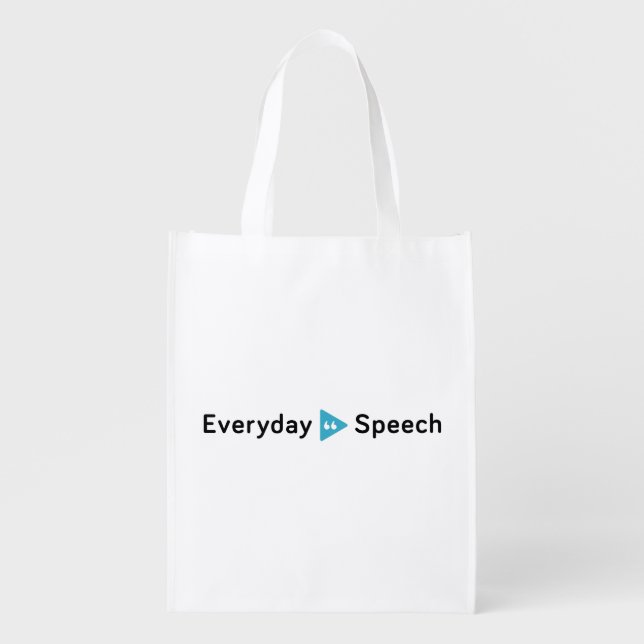 Everyday Speech Basic Reusable Tote Bag (Front)