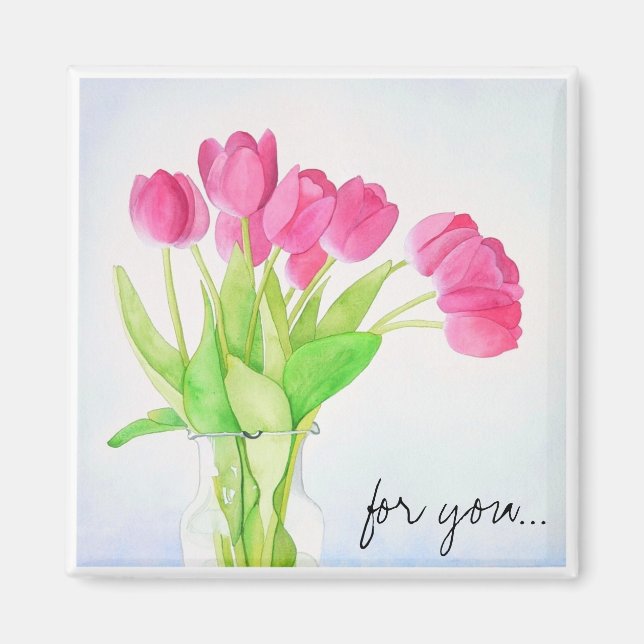 Everyday Tulips magnet (Front)