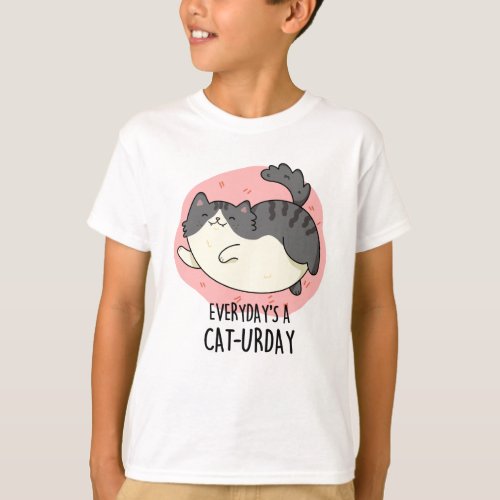 Everydays A Cat_urday Funny Cat Pun  T_Shirt