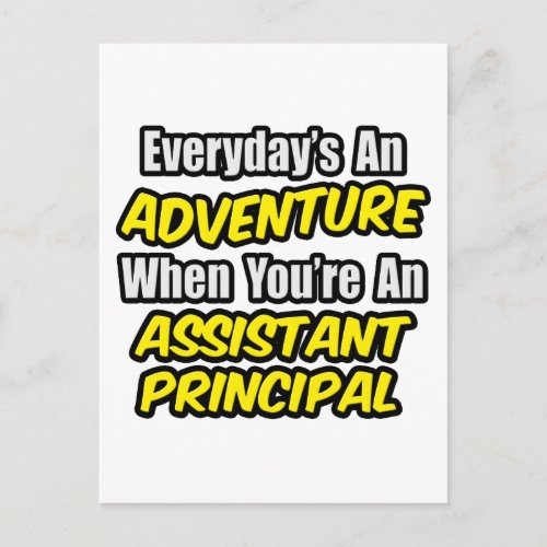 Everydays An Adventure Assistant Principal Postcard