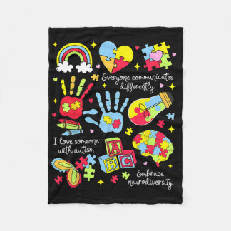Everyone Communicates Differently Autism Sped Teac Fleece Blanket