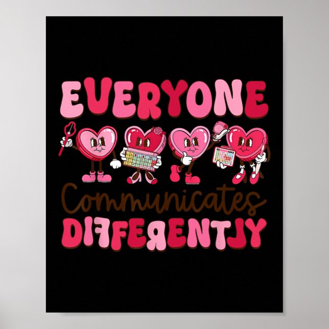 Everyone Communicates Differently Special Educatio Poster (Front)