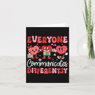 Everyone Communicates Differently Speech Therapy V Card