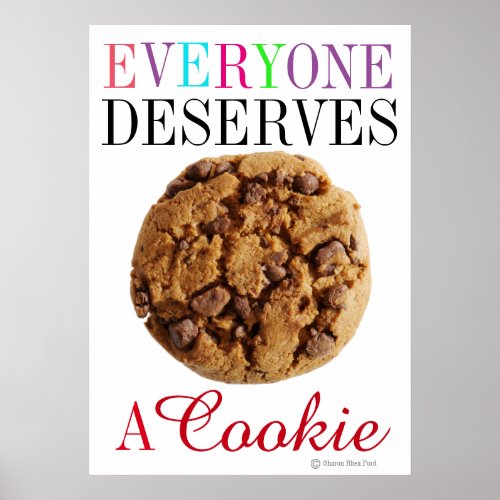 Everyone Deserves a Cookie _ srf Poster