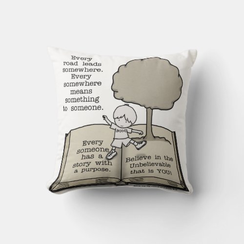 Everyone Has a Story Throw Pillow