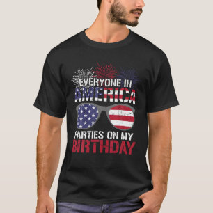 Everyone in American Parties On My Birthday Party T-Shirt