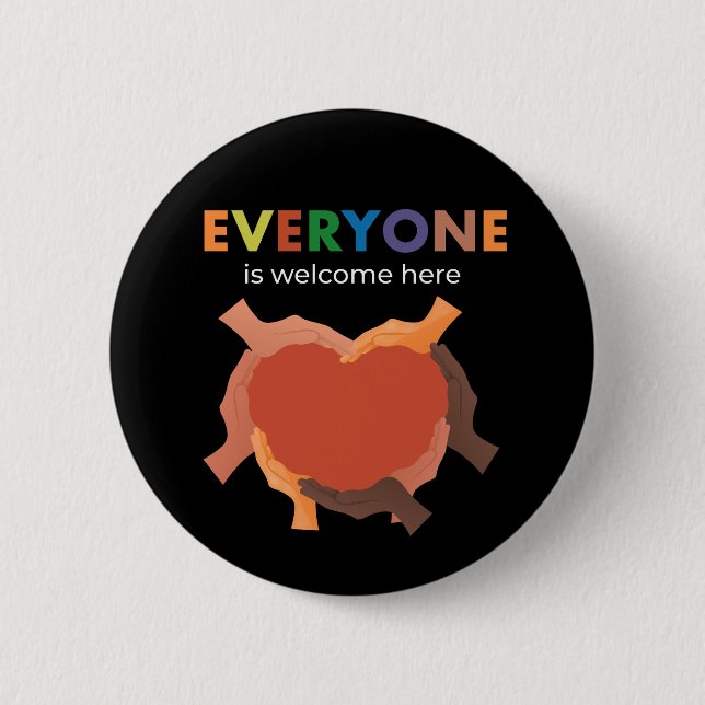 Everyone Is Welcome Here Diversity Inclusion Equal Button (Front)