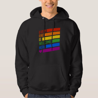 Everyone is Welcome Here Hoodie