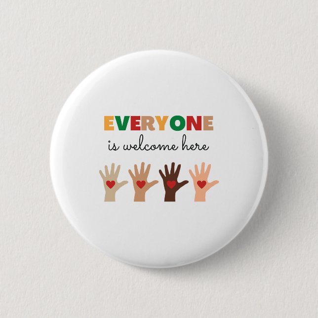 Everyone Is Welcome Here Idaho Teacher 11  Button (Front)