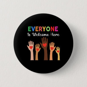 Everyone Is Welcome Here Idaho Teacher 2  Button