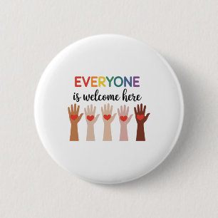 Everyone Is Welcome Here Idaho Teacher 4  Button