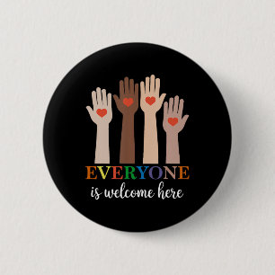 Everyone Is Welcome Here Idaho Teacher 73  Button