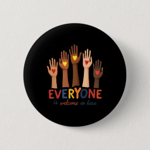 Everyone Is Welcome Here Idaho Teacher Belongs Edu Button