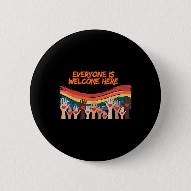 Everyone Is Welcome Here Idaho Teacher  Button (Front)