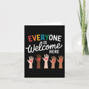 Everyone Is Welcome Here Idaho Teacher  Card