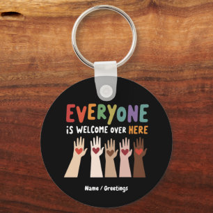 Everyone Is Welcome Here Idaho Teacher Keychain