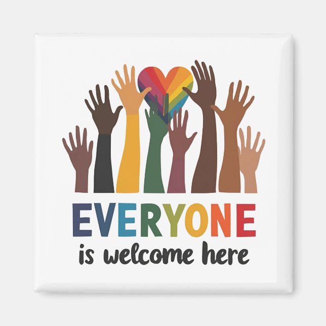 Everyone Is Welcome Here Idaho Teacher Magnet (Front)